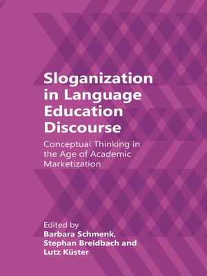 cover image of Sloganization in Language Education Discourse